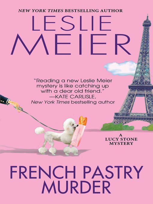 Title details for French Pastry Murder by Leslie Meier - Available